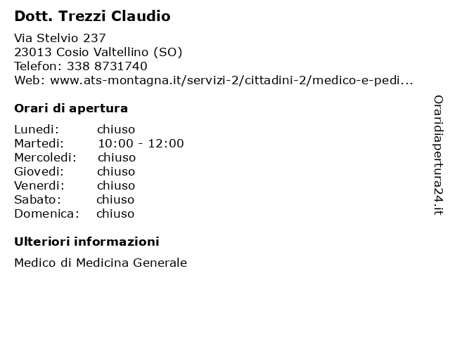 Dott. Trezzi Claudio a Cosio Valtellino (SO): indirizzo e orari di apertura