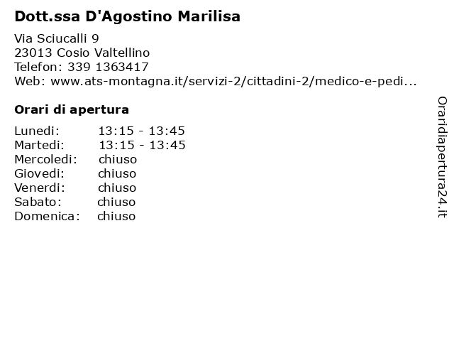 Dott.ssa D'Agostino Marilisa a Cosio Valtellino: indirizzo e orari di apertura