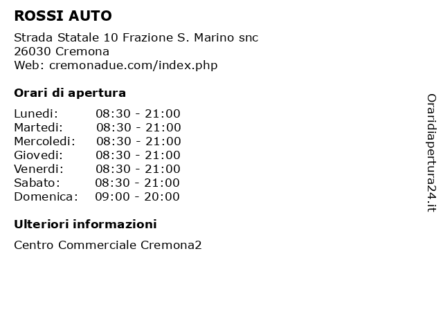 ROSSI AUTO a Cremona: indirizzo e orari di apertura