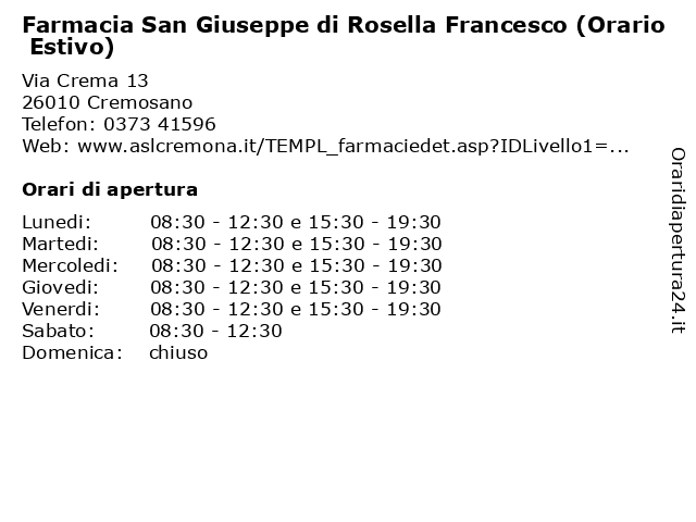 Farmacia San Giuseppe di Rosella Francesco (Orario Estivo) a Cremosano: indirizzo e orari di apertura
