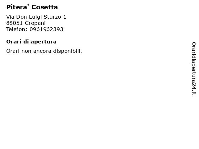 Pitera' Cosetta a Cropani: indirizzo e orari di apertura