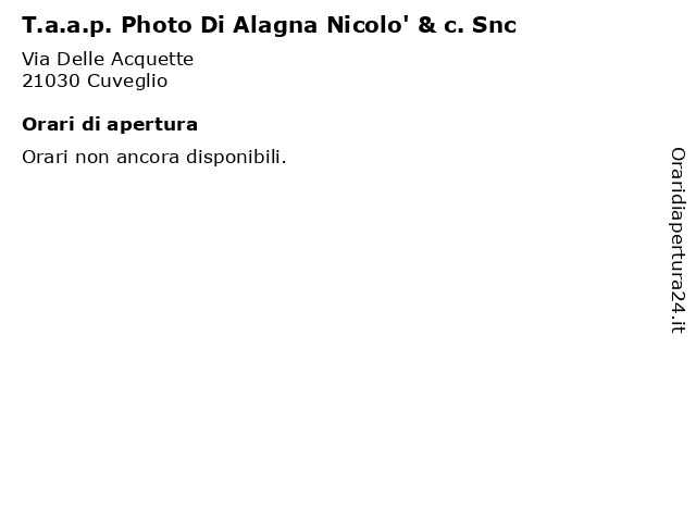 T.a.a.p. Photo Di Alagna Nicolo' & c. Snc a Cuveglio: indirizzo e orari di apertura