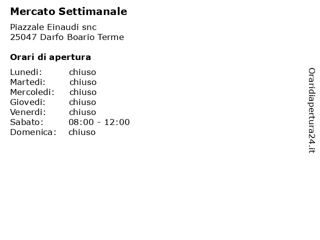 Mercato Settimanale a Darfo Boario Terme: indirizzo e orari di apertura