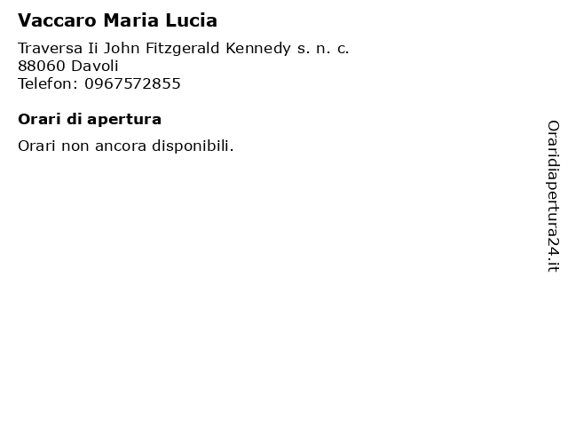 Vaccaro Maria Lucia a Davoli: indirizzo e orari di apertura
