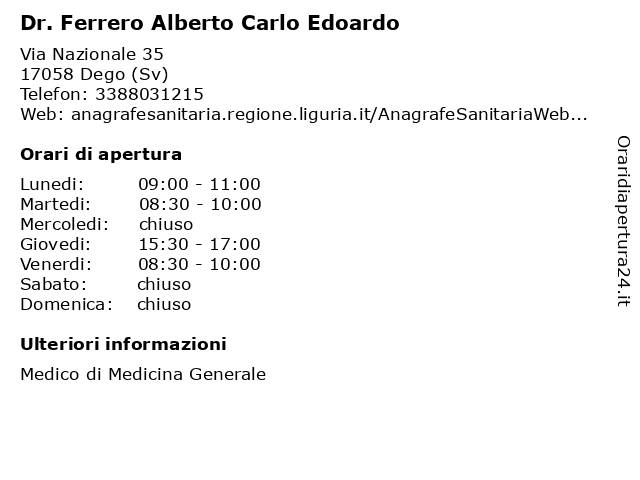Dr. Ferrero Alberto Carlo Edoardo a Dego (Sv): indirizzo e orari di apertura