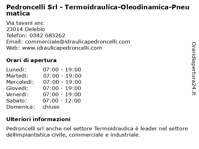 Pedroncelli Srl - Termoidraulica-Oleodinamica-Pneumatica a Delebio: indirizzo e orari di apertura