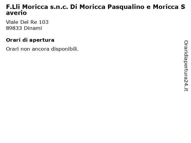 F.Lli Moricca s.n.c. Di Moricca Pasqualino e Moricca Saverio a Dinami: indirizzo e orari di apertura