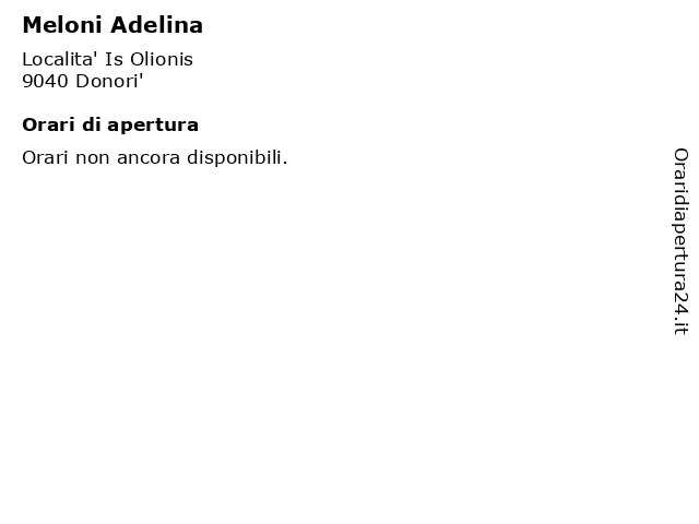 Meloni Adelina a Donori': indirizzo e orari di apertura