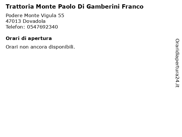 Trattoria Monte Paolo Di Gamberini Franco a Dovadola: indirizzo e orari di apertura