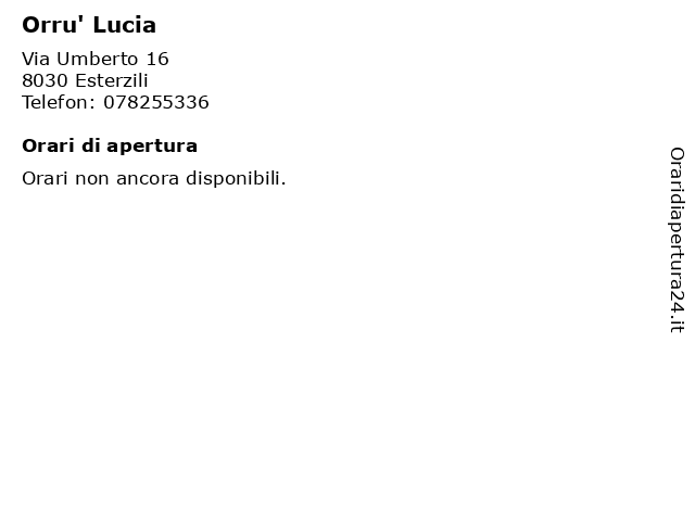 Orru' Lucia a Esterzili: indirizzo e orari di apertura