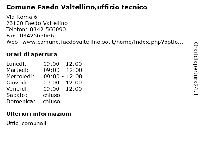 Comune Faedo Valtellino,ufficio tecnico a Faedo Valtellino: indirizzo e orari di apertura
