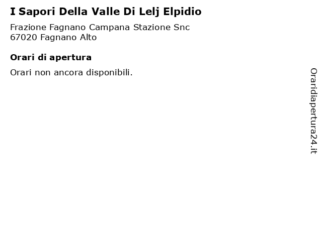 I Sapori Della Valle Di Lelj Elpidio a Fagnano Alto: indirizzo e orari di apertura