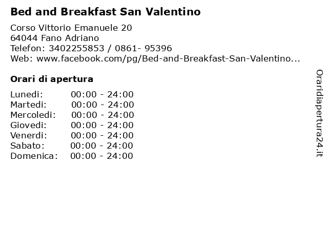 Bed and Breakfast San Valentino a Fano Adriano: indirizzo e orari di apertura