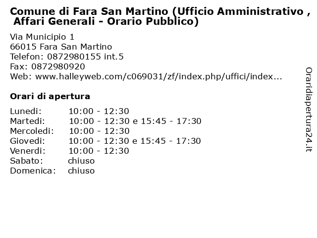 Comune di Fara San Martino (Ufficio Amministrativo , Affari Generali - Orario Pubblico) a Fara San Martino: indirizzo e orari di apertura