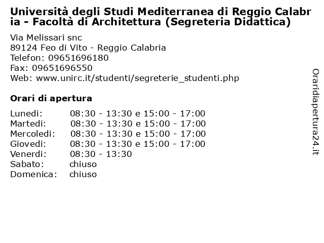 Università degli Studi Mediterranea di Reggio Calabria - Facoltà di Architettura (Segreteria Didattica) a Feo di Vito - Reggio Calabria: indirizzo e orari di apertura