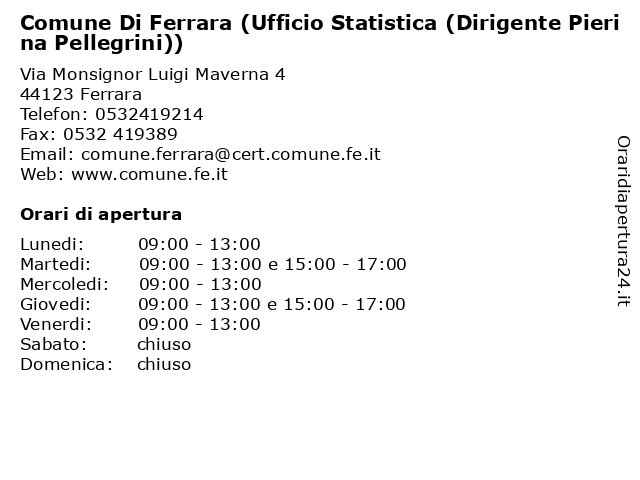Comune Di Ferrara (Ufficio Statistica (Dirigente Pierina Pellegrini)) a Ferrara: indirizzo e orari di apertura