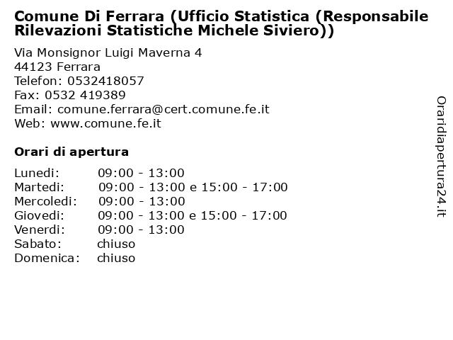 Comune Di Ferrara (Ufficio Statistica (Responsabile Rilevazioni Statistiche Michele Siviero)) a Ferrara: indirizzo e orari di apertura