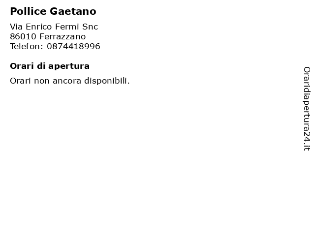Pollice Gaetano a Ferrazzano: indirizzo e orari di apertura
