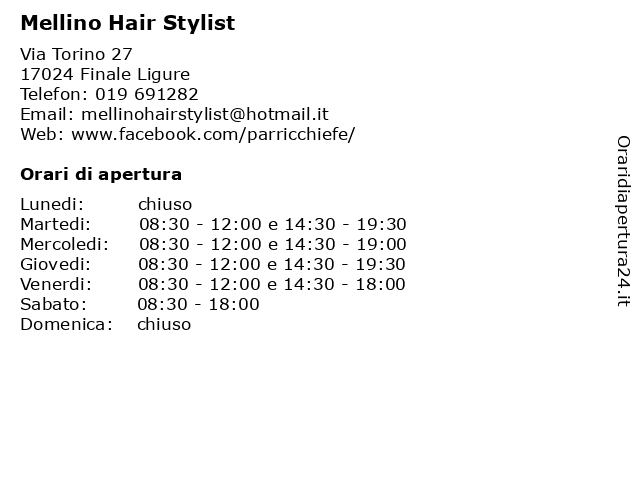 Mellino Hair Stylist a Finale Ligure: indirizzo e orari di apertura