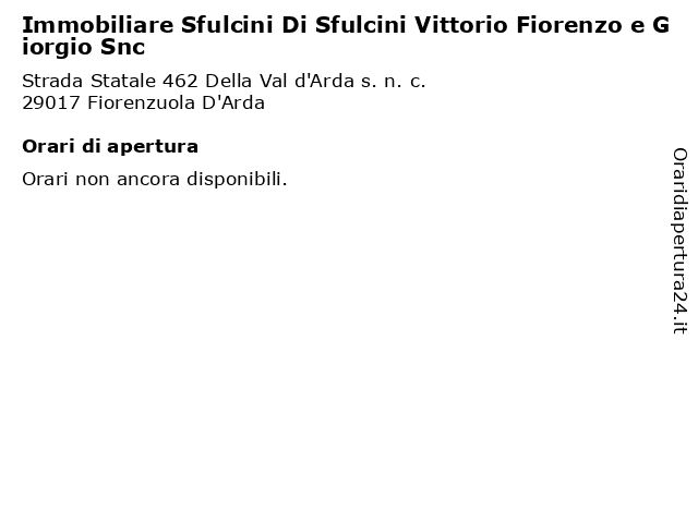 Immobiliare Sfulcini Di Sfulcini Vittorio Fiorenzo e Giorgio Snc a Fiorenzuola D'Arda: indirizzo e orari di apertura