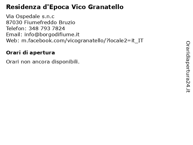Residenza d'Epoca Vico Granatello a Fiumefreddo Bruzio: indirizzo e orari di apertura