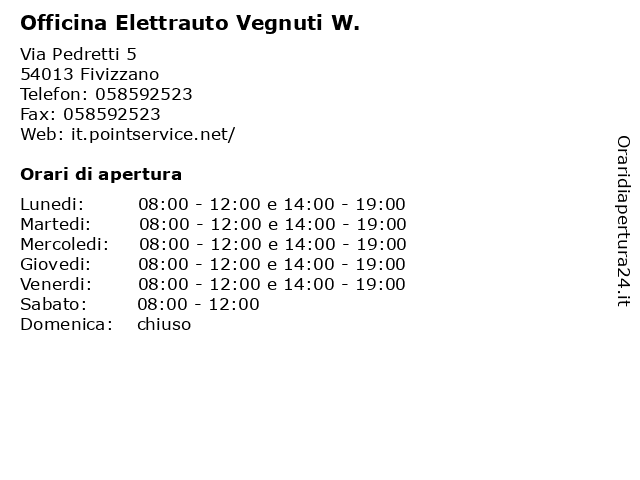 Officina Elettrauto Vegnuti W. a Fivizzano: indirizzo e orari di apertura