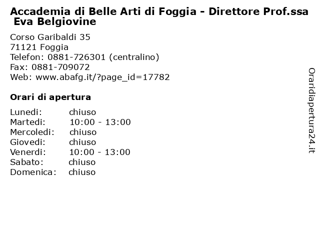 ᐅ Orari Accademia Di Belle Arti Di Foggia Direttore Prof Ssa Eva Belgiovine Corso Garibaldi 35 Foggia