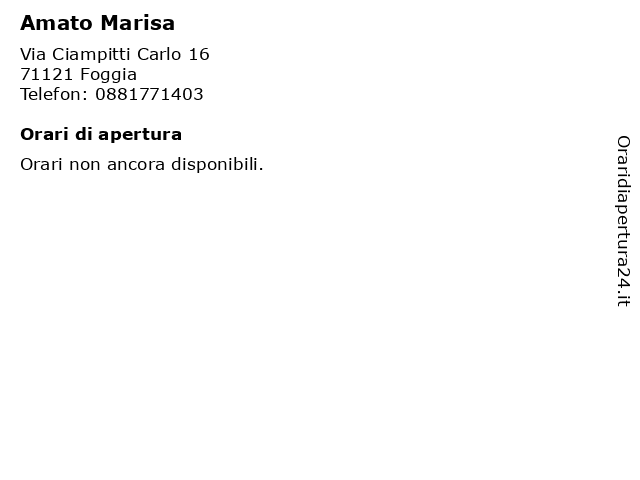 Amato Marisa a Foggia: indirizzo e orari di apertura