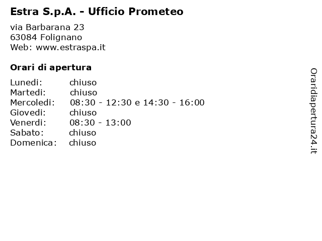 Estra S.p.A. - Ufficio Prometeo a Folignano: indirizzo e orari di apertura