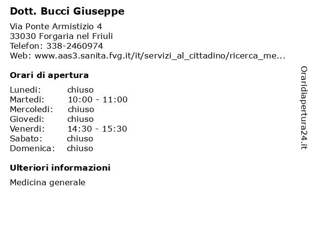 Dott. Bucci Giuseppe a Forgaria nel Friuli: indirizzo e orari di apertura