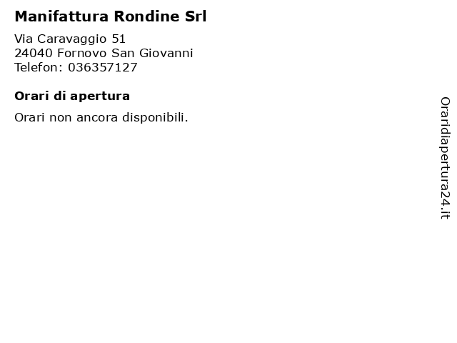 Manifattura Rondine Srl a Fornovo San Giovanni: indirizzo e orari di apertura