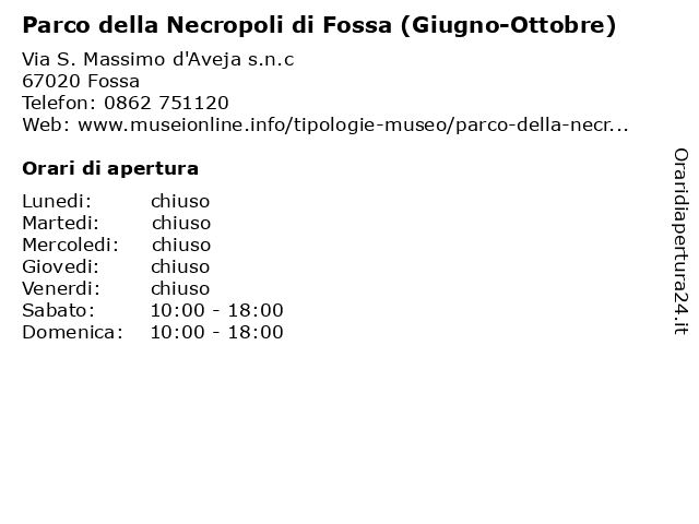Parco della Necropoli di Fossa (Giugno-Ottobre) a Fossa: indirizzo e orari di apertura