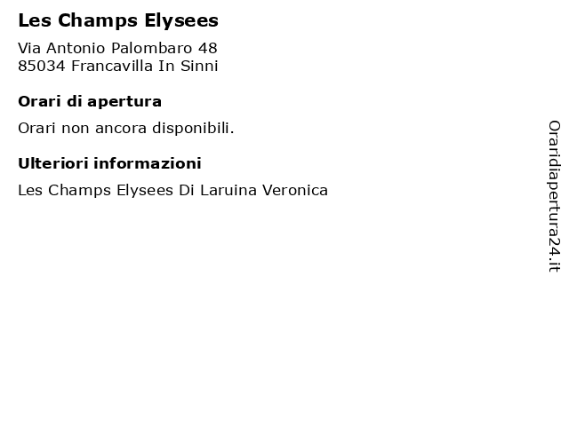 Les Champs Elysees a Francavilla In Sinni: indirizzo e orari di apertura