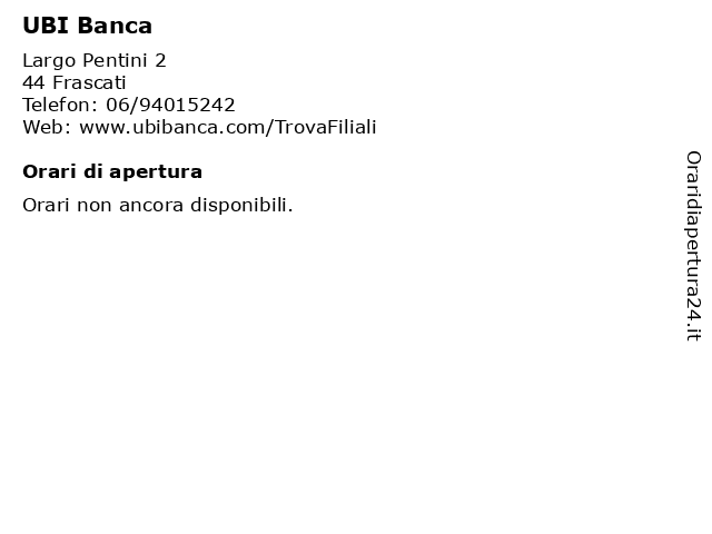 ᐅ Orari di apertura „UBI Banca" | Largo Pentini