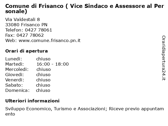 Comune di Frisanco ( Vice Sindaco e Assessore al Personale) a Frisanco PN: indirizzo e orari di apertura