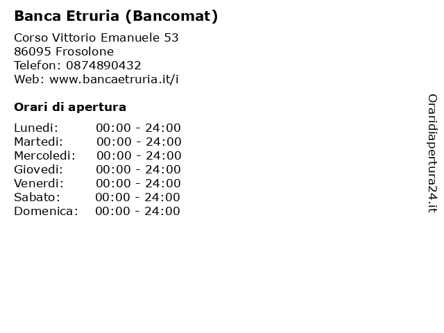 Banca Etruria (Bancomat) a Frosolone: indirizzo e orari di apertura