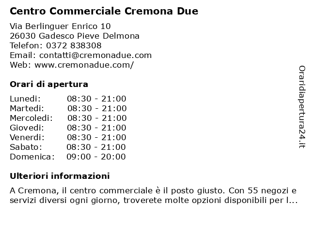 Centro Commerciale CremonaDue a Gadesco Pieve Delmona (Cr): indirizzo e orari di apertura