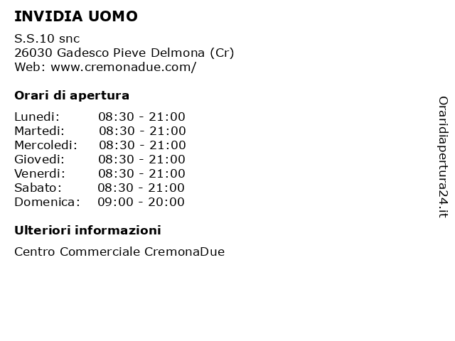 INVIDIA UOMO a Gadesco Pieve Delmona (Cr): indirizzo e orari di apertura