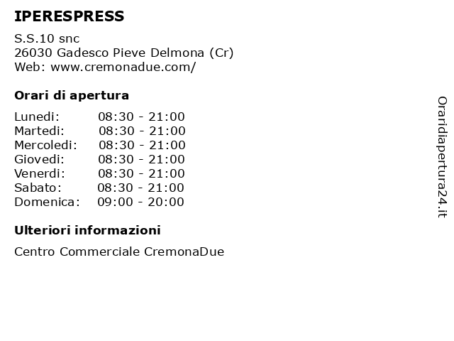 IPERESPRESS a Gadesco Pieve Delmona (Cr): indirizzo e orari di apertura