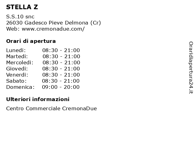 STELLA Z a Gadesco Pieve Delmona (Cr): indirizzo e orari di apertura