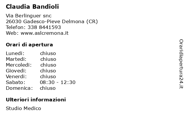 Claudia Bandioli a Gadesco-Pieve Delmona (CR): indirizzo e orari di apertura