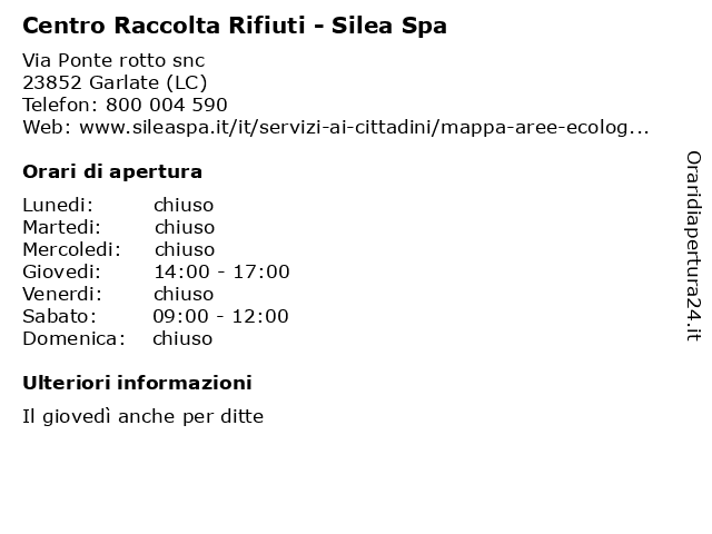 Centro Raccolta Rifiuti - Silea Spa a Garlate (LC): indirizzo e orari di apertura