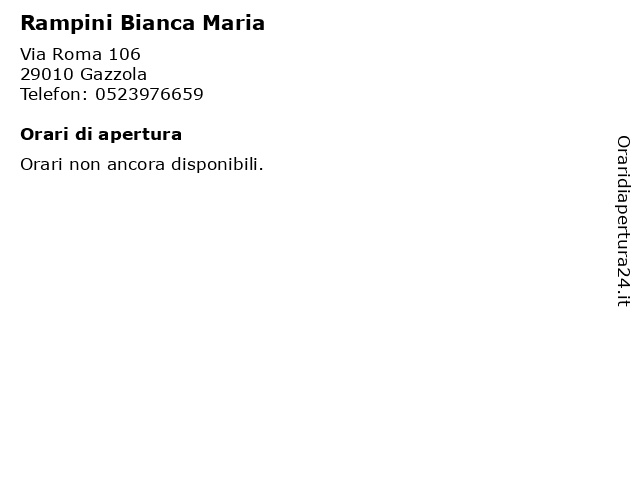 Rampini Bianca Maria a Gazzola: indirizzo e orari di apertura