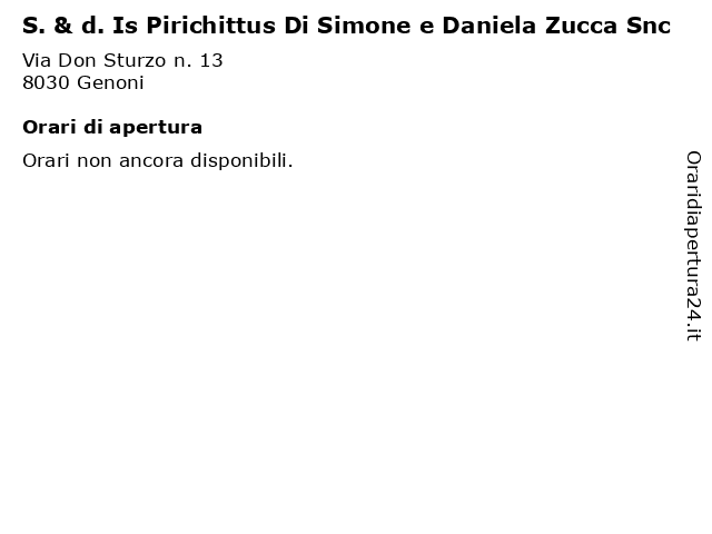 S. & d. Is Pirichittus Di Simone e Daniela Zucca Snc a Genoni: indirizzo e orari di apertura