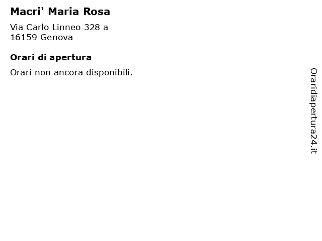 Macri' Maria Rosa a Genova: indirizzo e orari di apertura