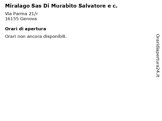 Miralago Sas Di Murabito Salvatore e c. a Genova: indirizzo e orari di apertura