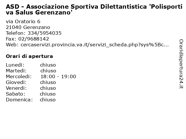 ASD - Associazione Sportiva Dilettantistica 'Polisportiva Salus Gerenzano' a Gerenzano: indirizzo e orari di apertura