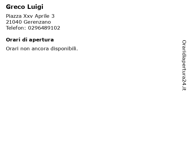 Greco Luigi a Gerenzano: indirizzo e orari di apertura