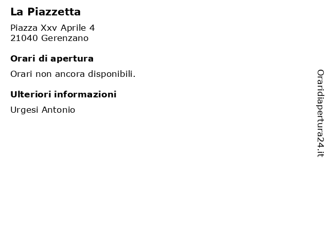 La Piazzetta a Gerenzano: indirizzo e orari di apertura