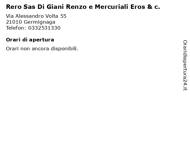 Rero Sas Di Giani Renzo e Mercuriali Eros & c. a Germignaga: indirizzo e orari di apertura